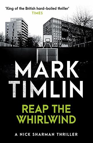 Reap the Whirlwind (Nick Sharman 19): And Other Stories