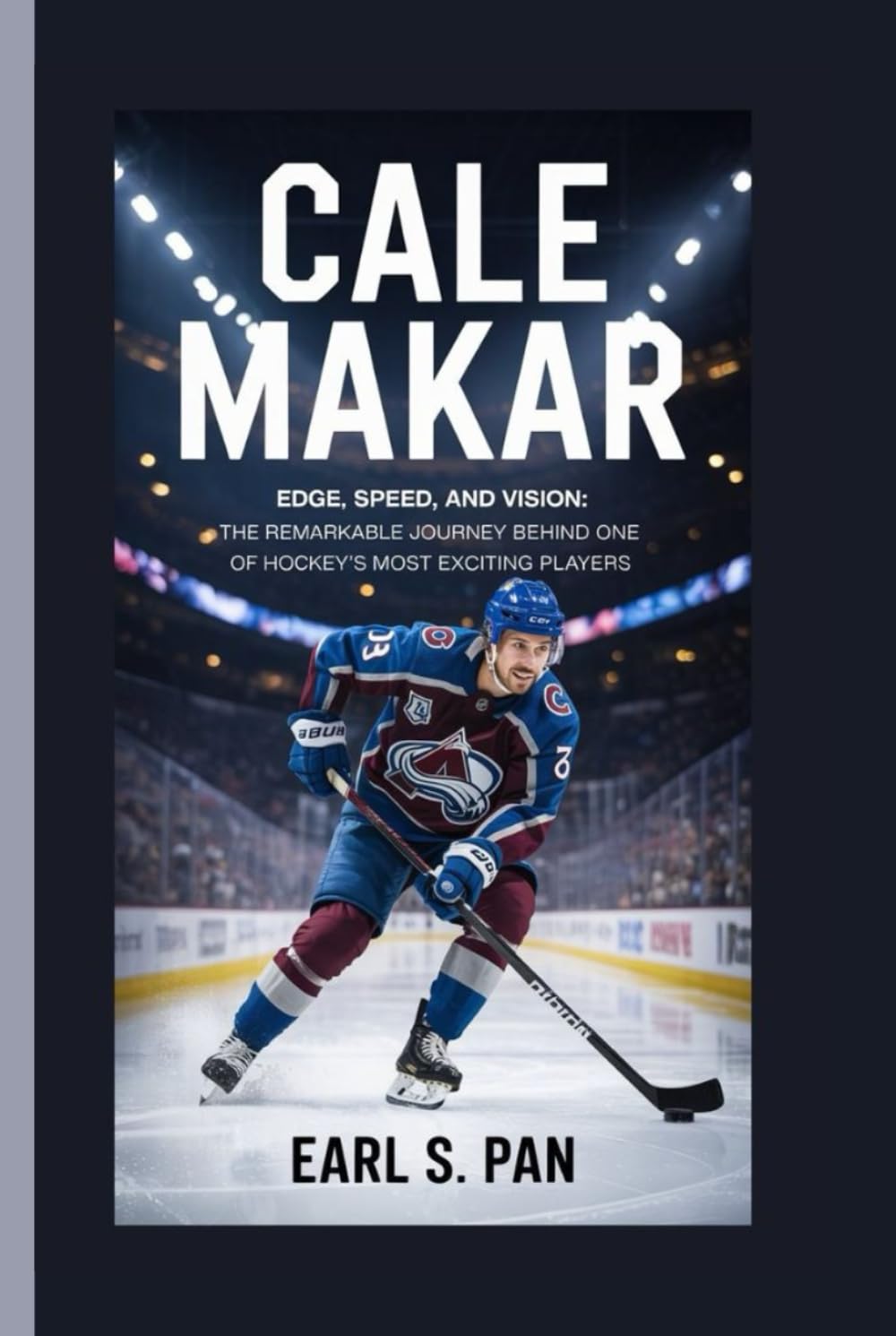 Cale Makar: Edge, Speed, and Vision: The Remarkable Journey Behind One of Hockey’s Most Exciting Players
