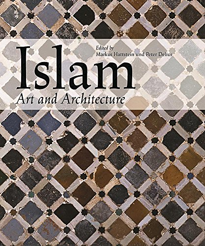 Islam: Art and Architecture