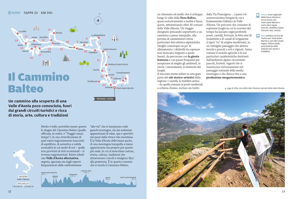 Cammini d'Italia. 100 spettacolari itinerari a piedi