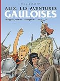 Alix : Les aventures gauloises : Les légions perdues ; Vercingétorix ; Lutèce by JACQUES MARTIN (2008-04-09) - JACQUES MARTIN Alix : Les aventures gauloises : Les légions perdues ; Vercingétorix ; Lutèce by JACQUES MARTIN (2008-04-09) - JACQUES MARTIN