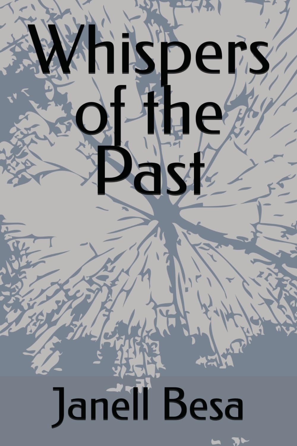 Whispers of the Past