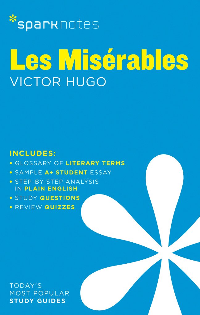 Les Miserables by Victor Hugo: Volume 41 (SparkNotes Literature Guide Series)