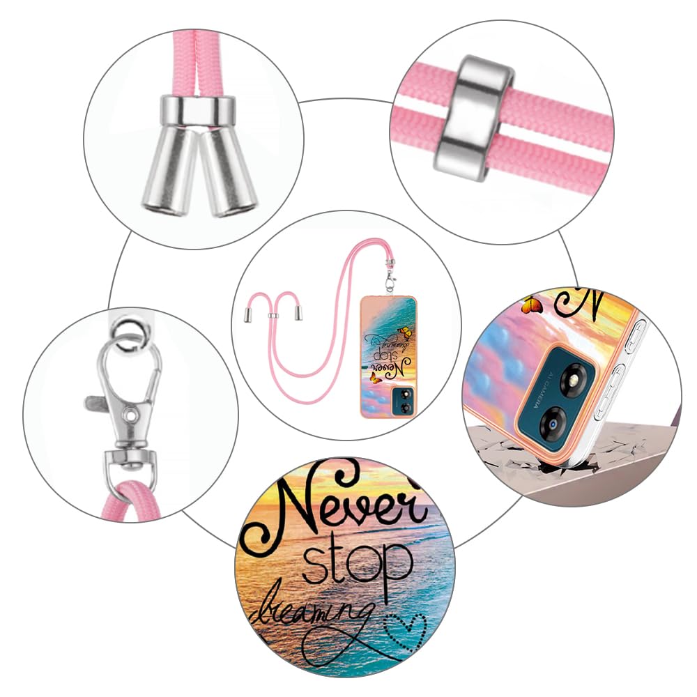 SNCLET Custodia per Motorola Moto E22 Case con Collana con Regolabile Laccio Tracolla TPU Edges Antiurto Anti Scratch Custodia Protettiva Back Case per Motorola Moto E22/Moto E22i,Never Stop Dreaming