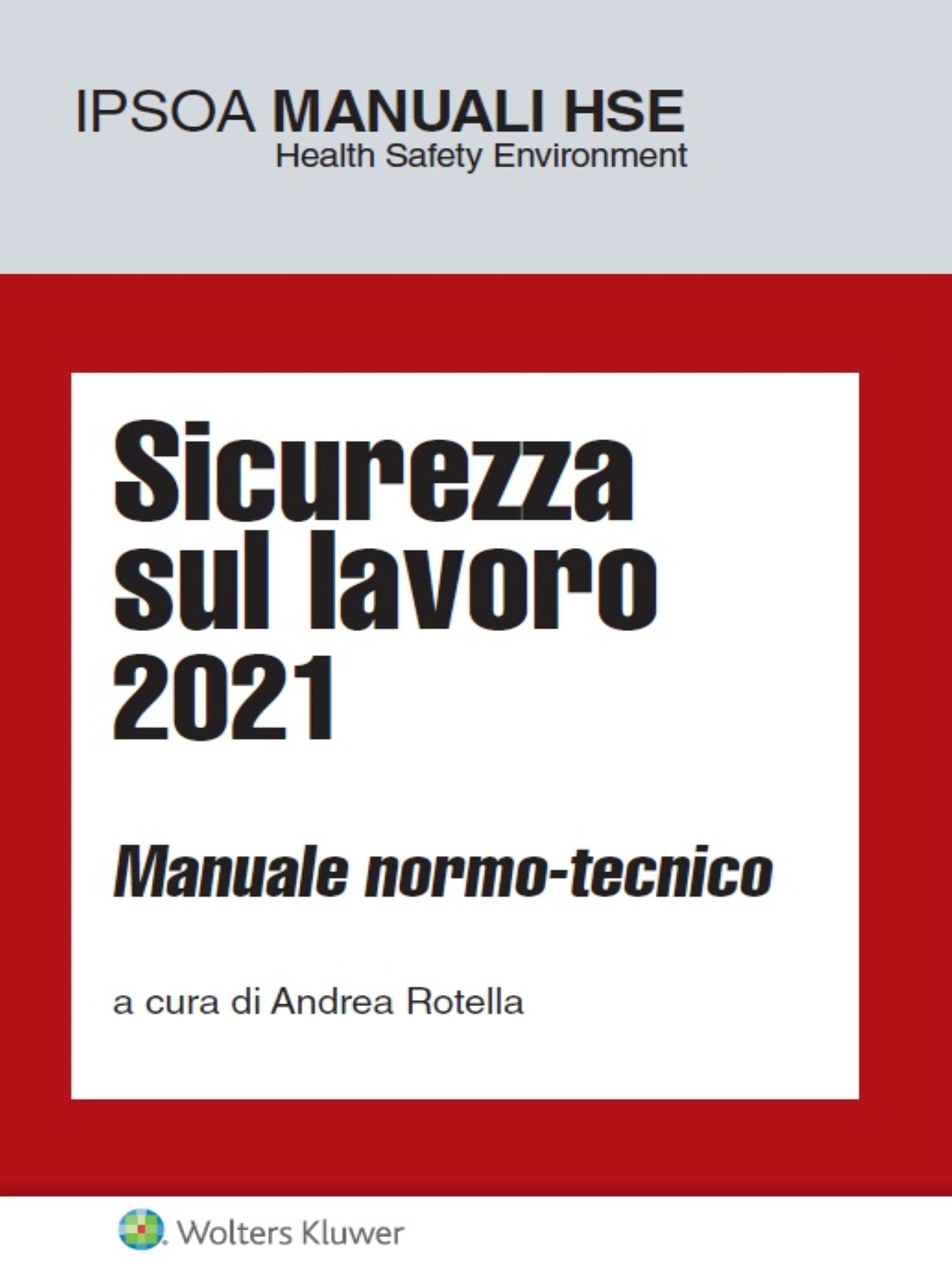 Sicurezza sul lavoro 2021