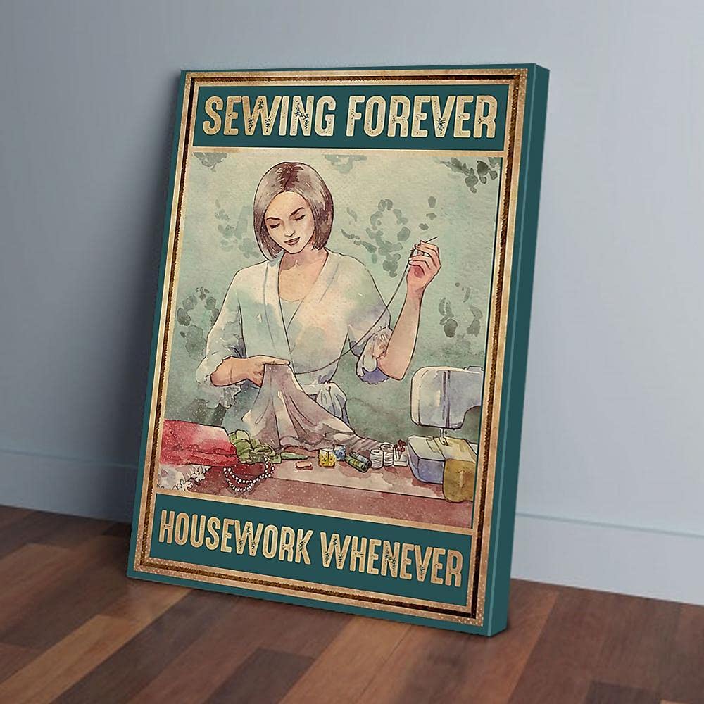Yaasimoule Sewing Forever Housework Whenever Canvas Prints