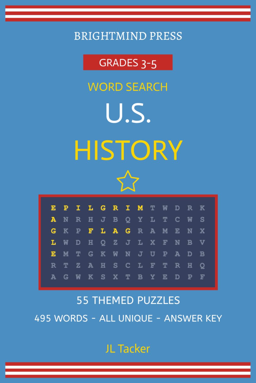 U.S. History Word Search: 55 Themed Puzzles for Grades 3–5 | 495 Unique Vocabulary Words with Answer Key