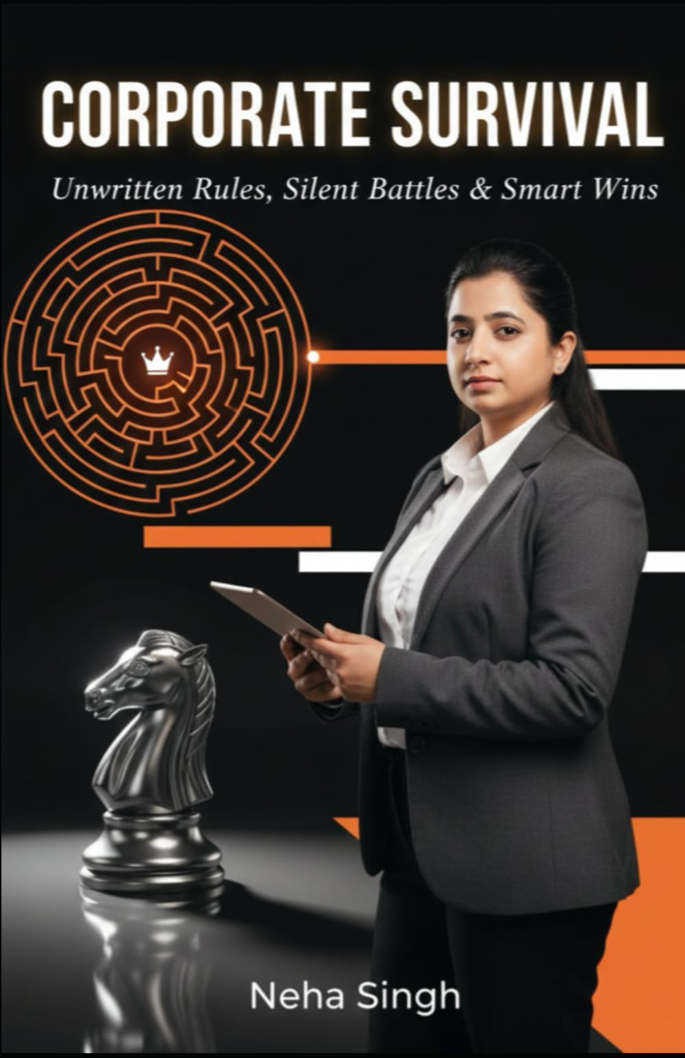 Corporate Survival: Unwritten Rules, Silent Battles & Smart Wins