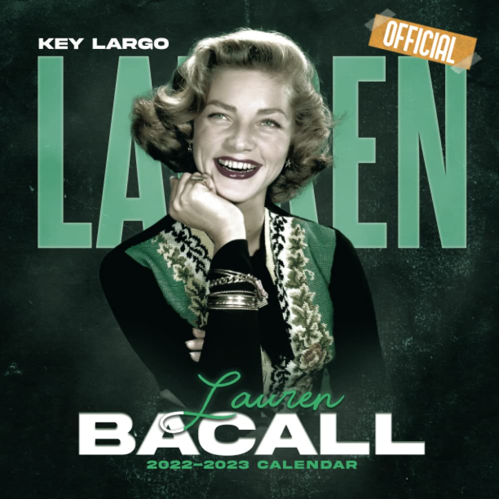 Lauren Bacall Calendar 2022-2023: Lauren Bacall OFFICIAL Calendar 2022, TV series & movie films calendar 2022-2023. Calendar planner 2022-2023. GIFTS, ... 18 monthly. Kalendar Calendario Calendrier.20