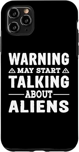 iPhone 11 Pro Max Warning may start talking about Aliens Case
