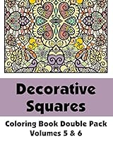 Decorative Squares Coloring Book Double Pack (Volumes 5 & 6) 0692325395 Book Cover