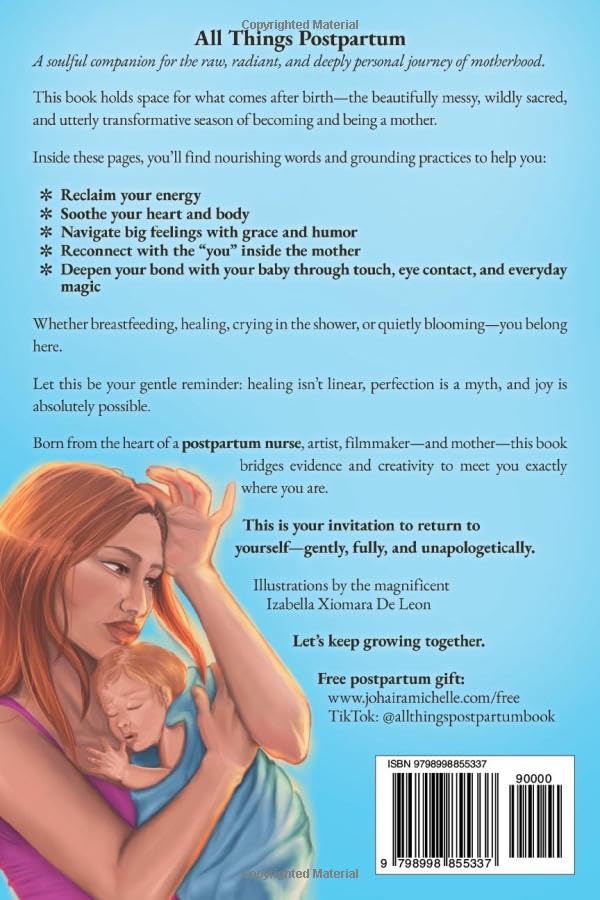 All Things Postpartum: Recover Emotionally and Physically, Reduce the Stress & Anxiety of Motherhood, Build a Support System, and Nurture Your Bond with Your Baby - Image 2