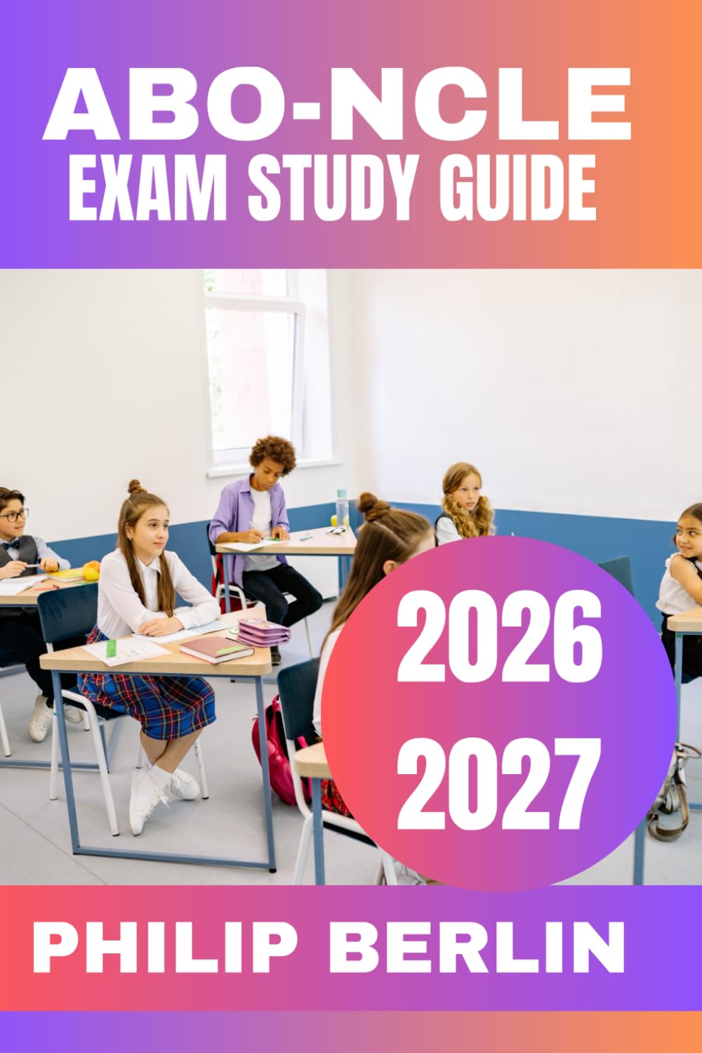 ABO-NCLE EXAM STUDY GUIDE 2026-2027: Practice Questions with Detailed Rationales, Comprehensive Content Review, Realistic Full-Length Mock Tests, and ... for First-Time Optician Licensing Success