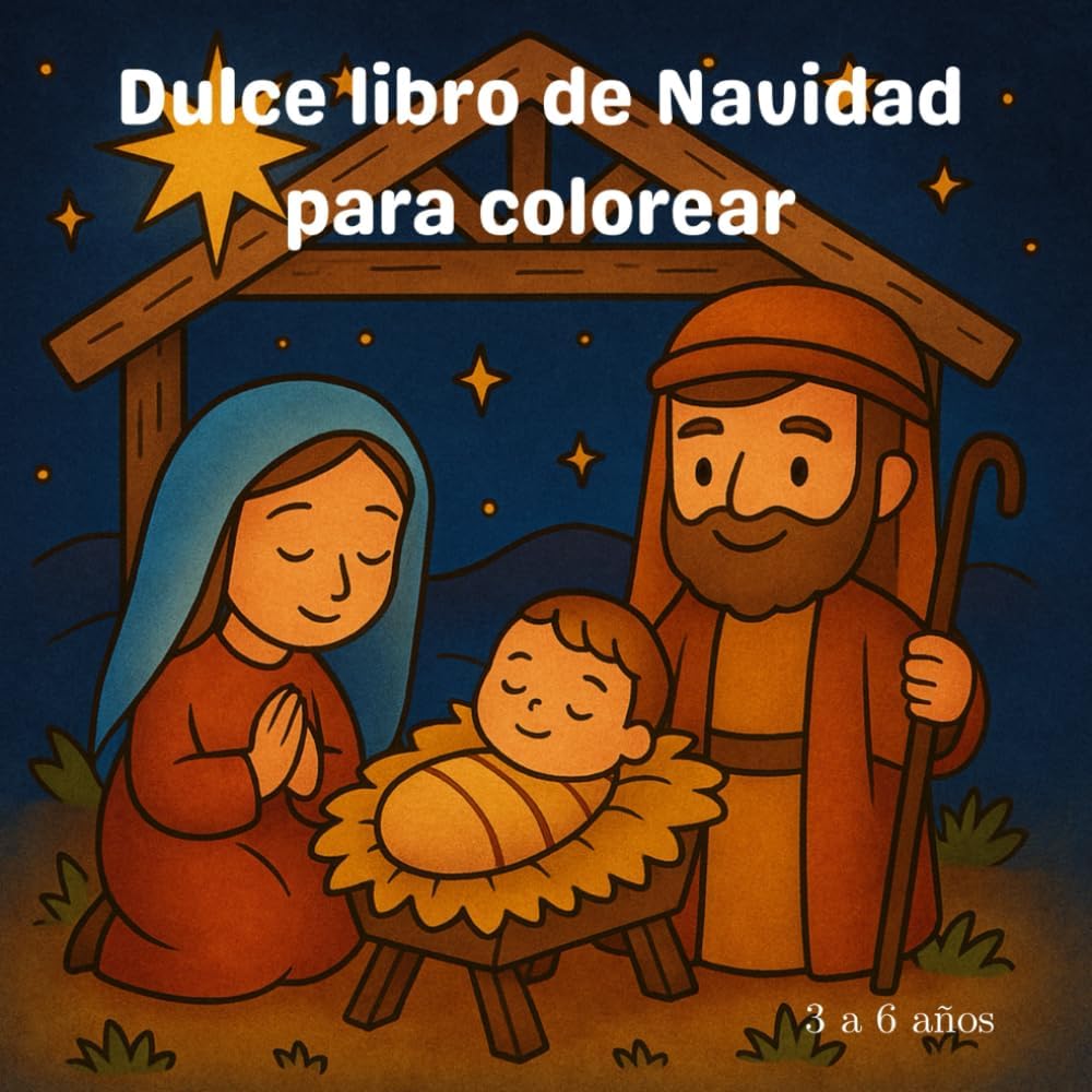 Dulce libro de Navidad para colorear: Tiernos dibujos de Navidad para colorear. Para niños de 3 a 6 años | Edición Cute (Bellos libros para colorear) (Spanish Edition)