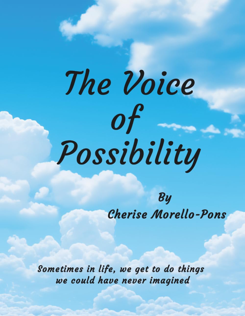 The Voice of Possibility
