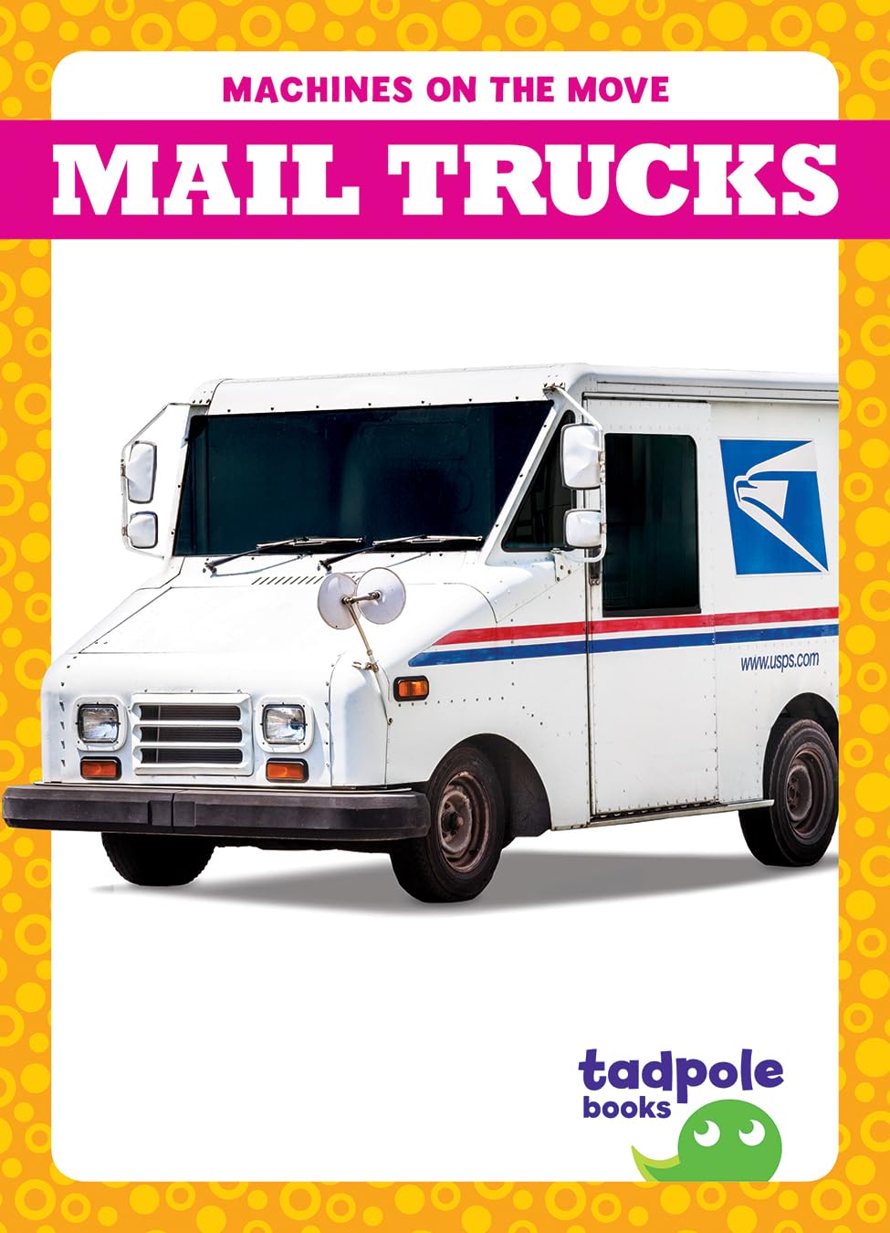 Mail Trucks (Machines on the Move)      Library Binding – January 1, 2026