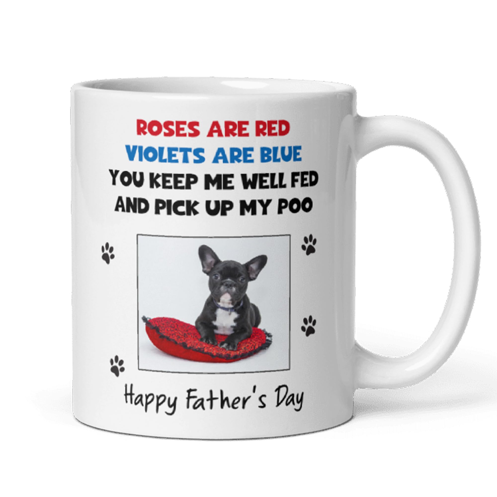 Confidently Quirky - Personalised Dog Dad White Mug, Funny Father’s Day Gift from Dog, Custom Dog Fathers Day Photo Mug, Roses Are Red Poo Poem, Dog Lover Gift for Him