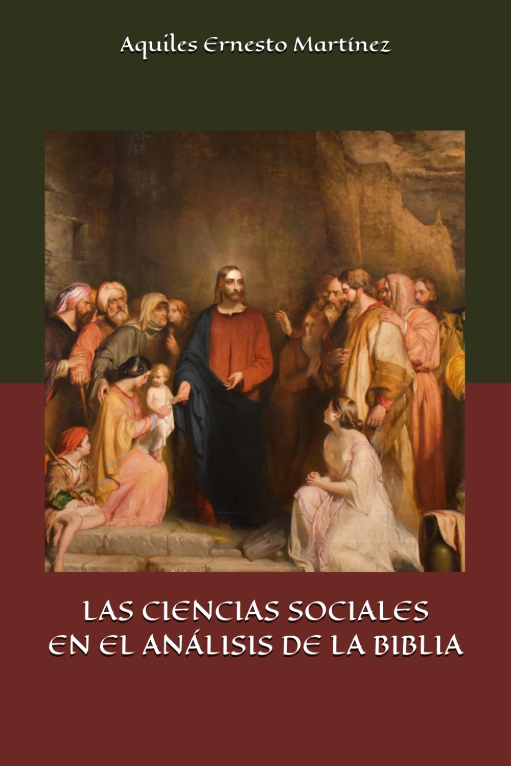 LAS CIENCIAS SOCIALES EN EL ANÁLISIS DE LA BIBLIA