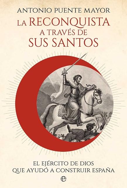 Portada de La reconquista a través de sus santos