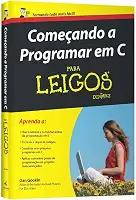 Começando a Programar em C Para Leigos