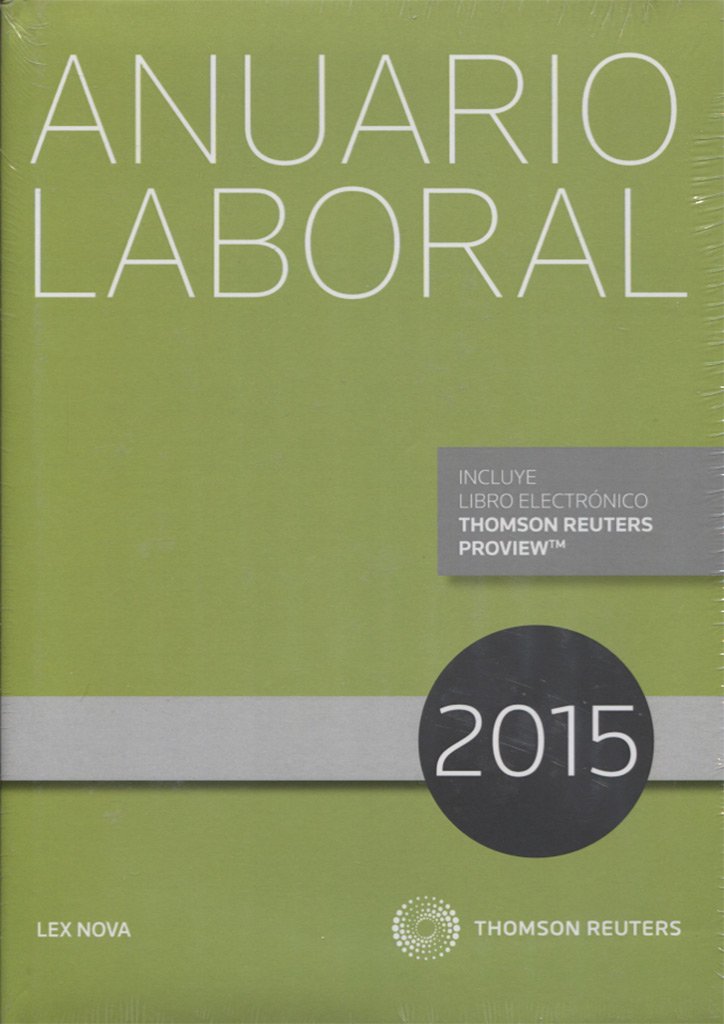 Anuario Laboral 2015 (Comentarios a Leyes)