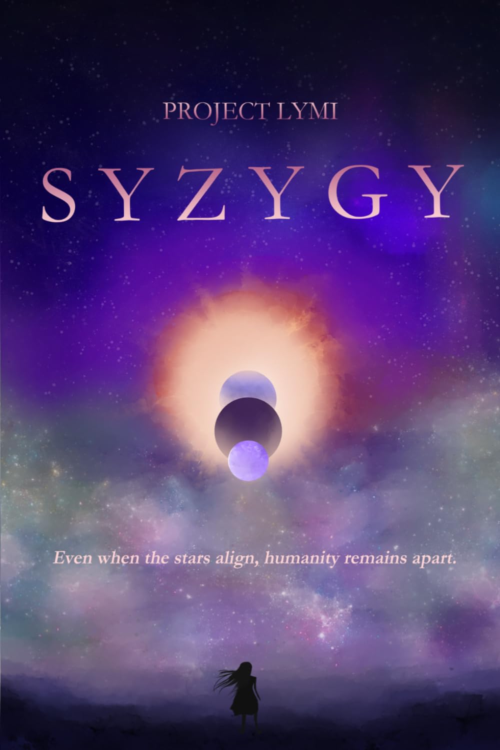 Syzygy: Even when the stars align, humanity remains apart.