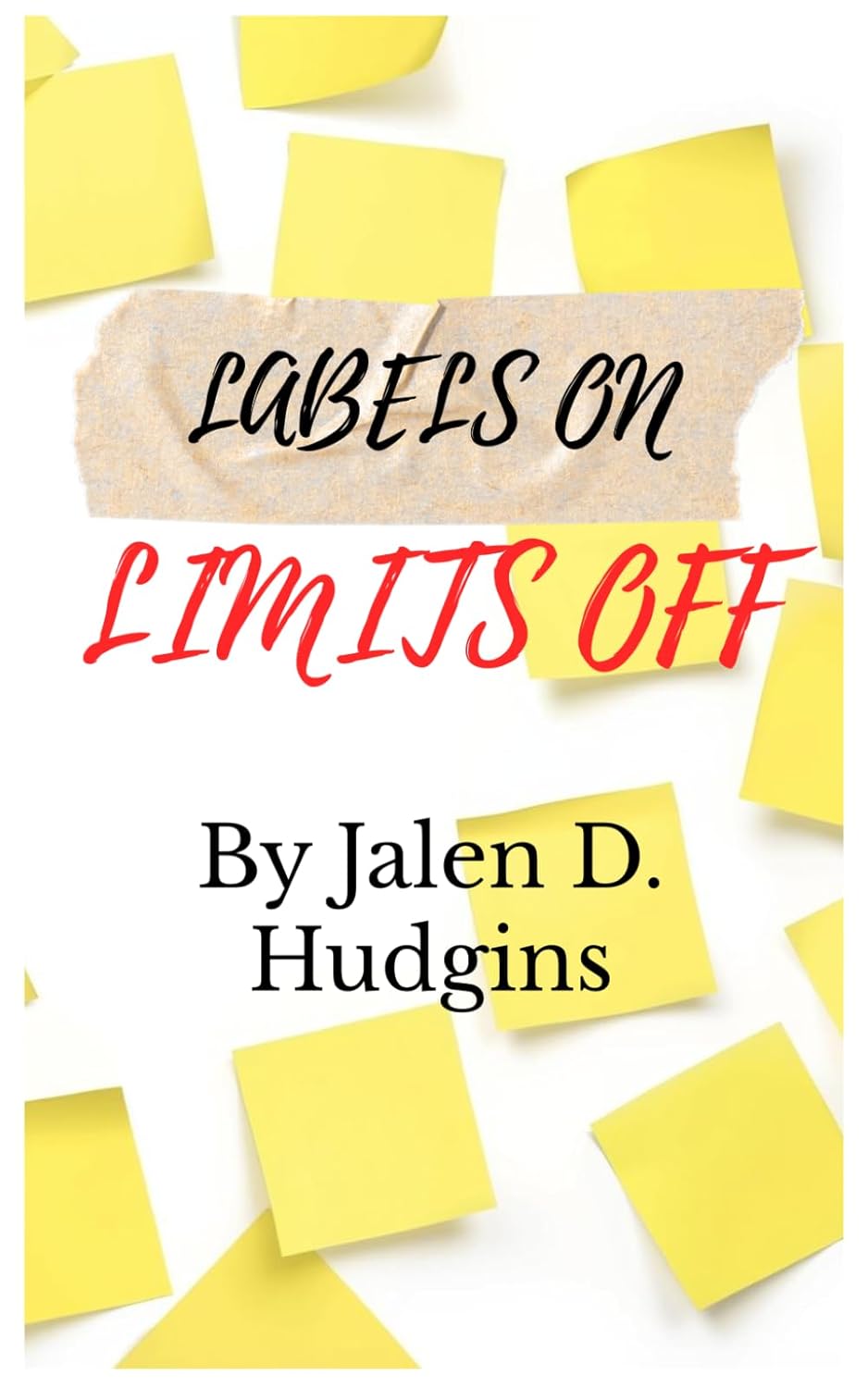 Labels On, Limits Off: This Is My Story      Paperback – March 28, 2026