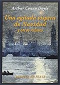 Una Agitada Víspera De Navidad Y Otros Relatos (Clásicos y Modernos)