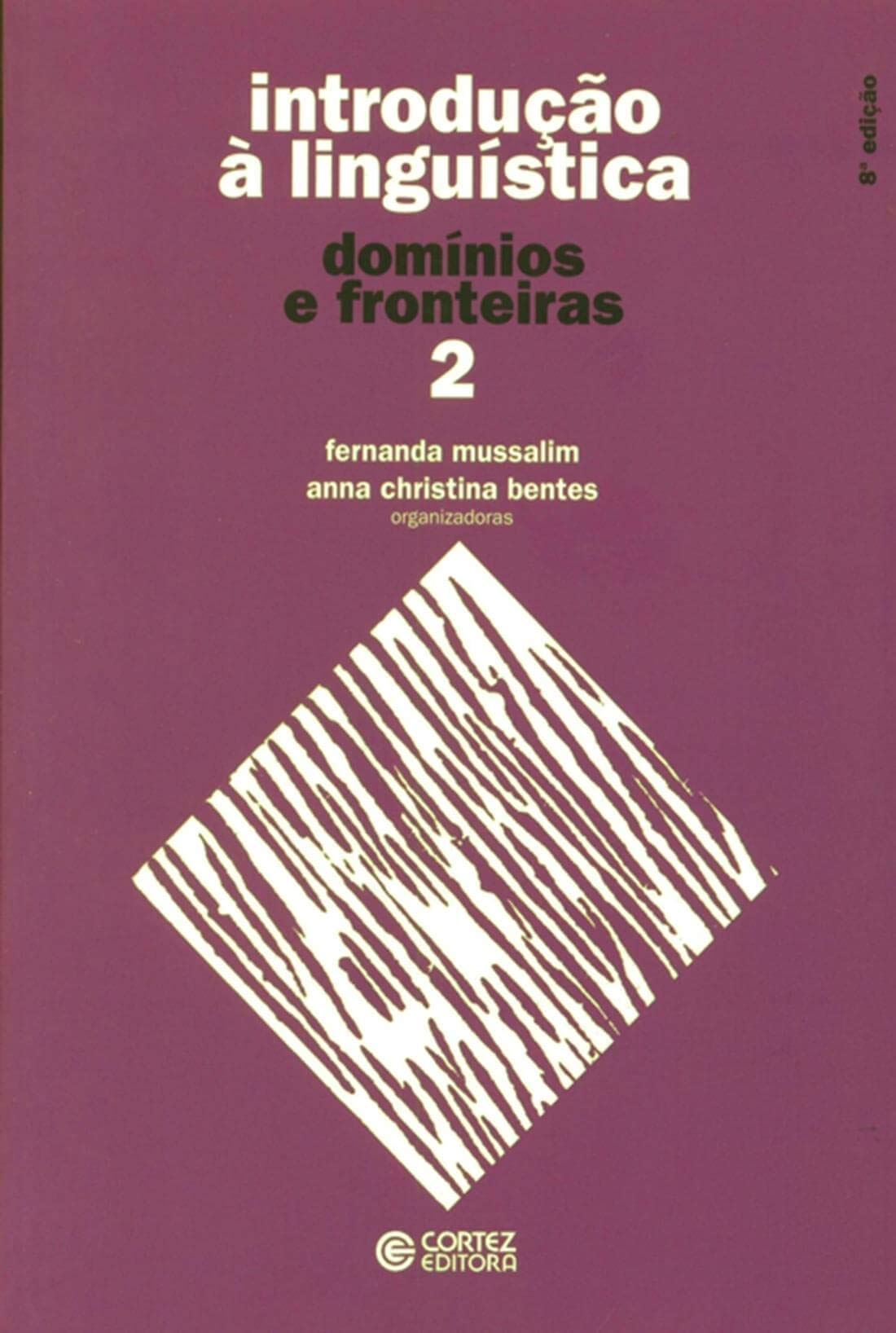 Linguística Domínios e Fronteiras 2 ouvrage universitaire portugais