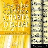  Les Plus Célébrés Chants d Eglise Version Instrumentales Vol 3