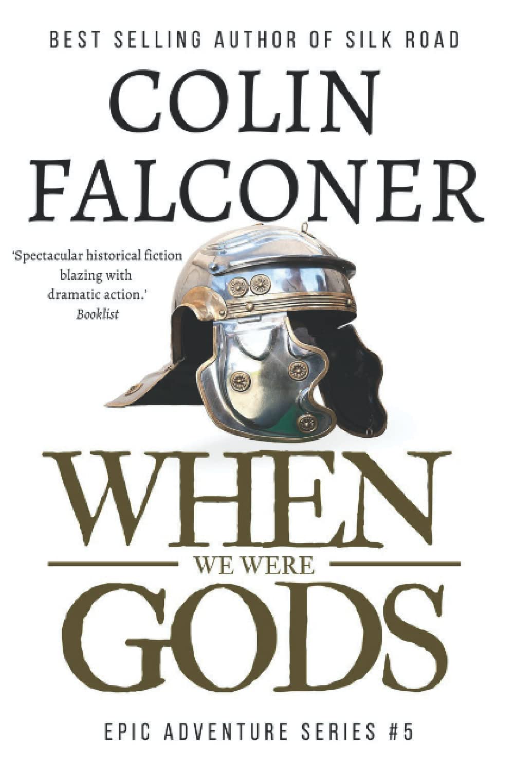 WHEN WE WERE GODS (Epic Adventure)