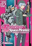 Bodacious Space Pirates: Abyss of Hyperspace Vol. 2 (Bodacious Space Pirates: Abyss of Hyperspace (2))
