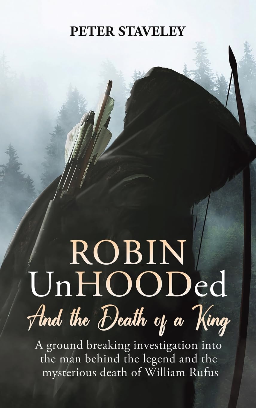 Robin Unhooded by Peter Staveley - 9781035835744