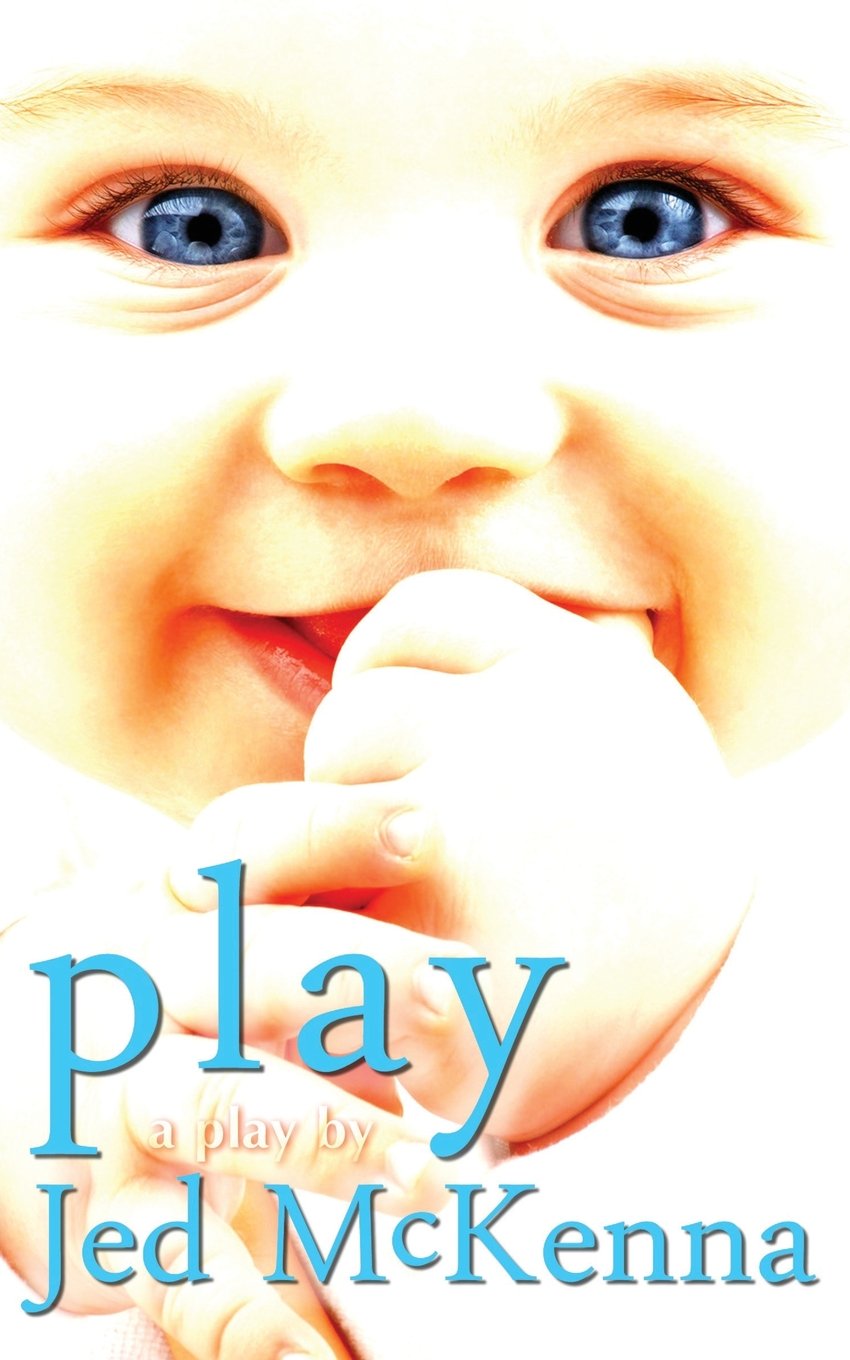 Buy Play: A Play by Jed McKenna — BookShops.in