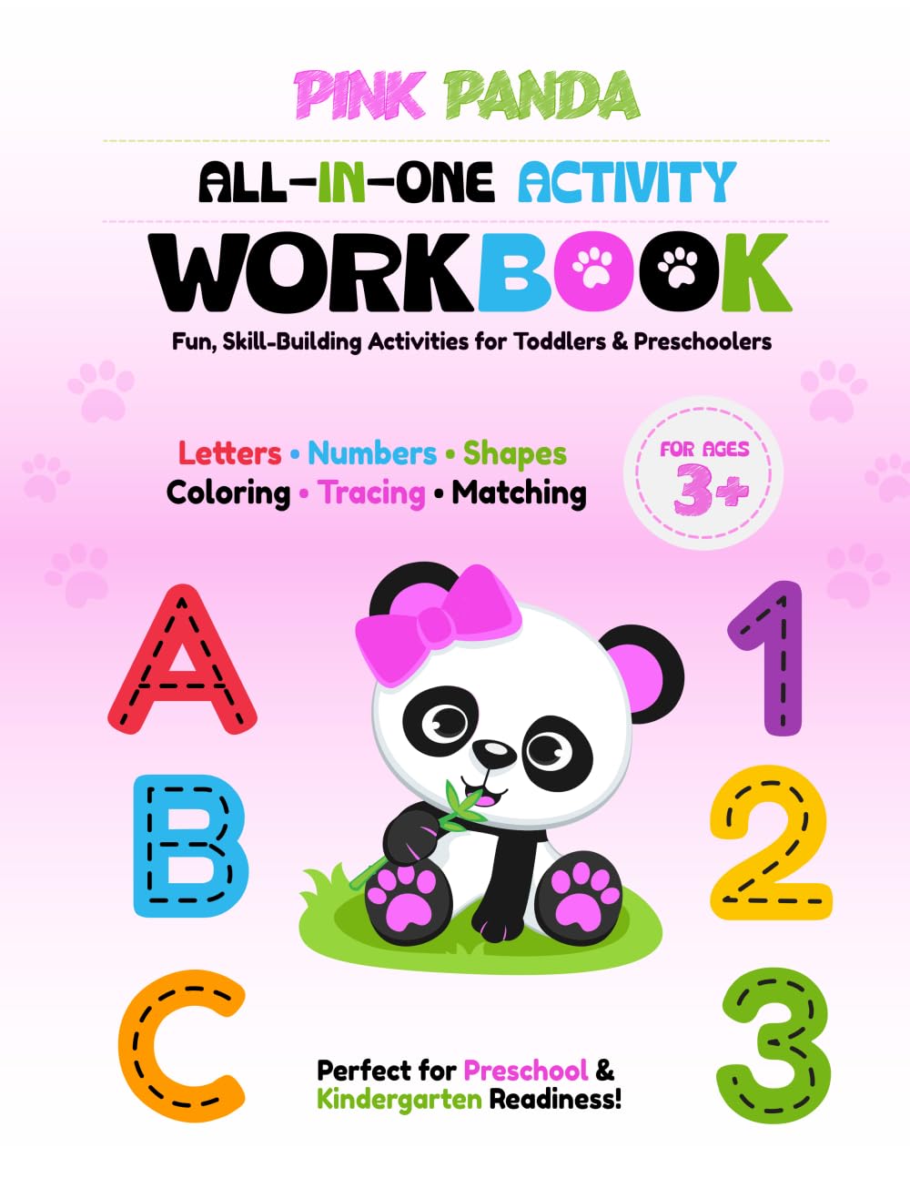 Pink Panda All-In-One Activity Workbook: Fun, Skill-Building Activities for Toddlers & Preschoolers