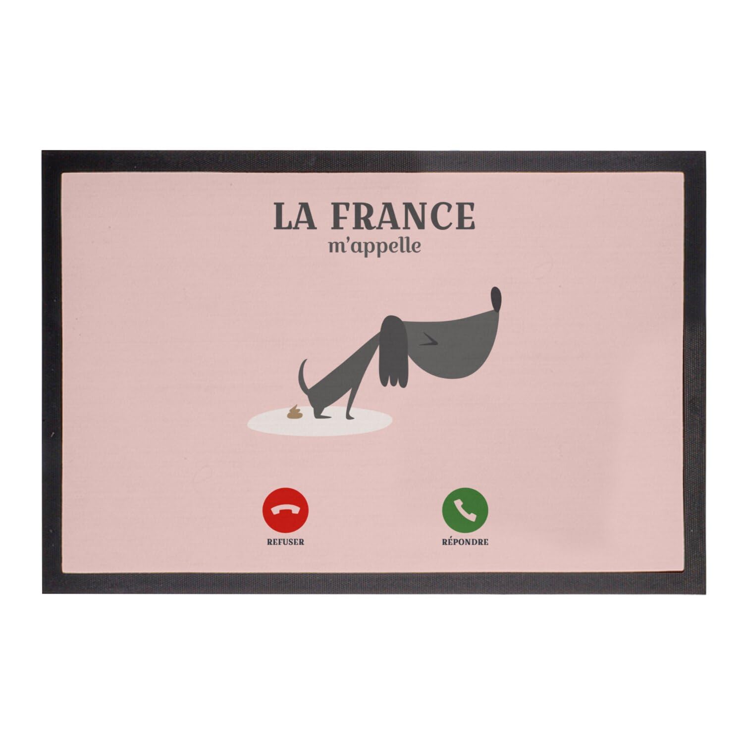 Paillasson rose La France m'appelle idée cadeau originale pour propriétaire de chien 60x40