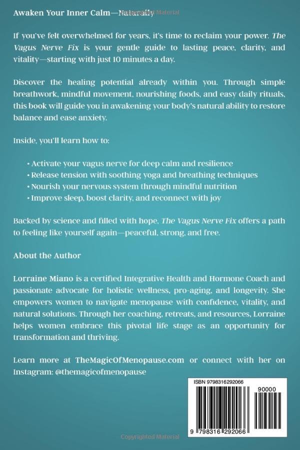 The Vagus Nerve Fix: Easily Master Stress, Calm Anxiety, and Boost Mental & Physical Health with Proven Holistic Exercises & Nutrition in as Little as 10 MINUTES PER DAY - Image 2