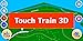 Touch Train 3D - Funny educational App for Baby & Infant