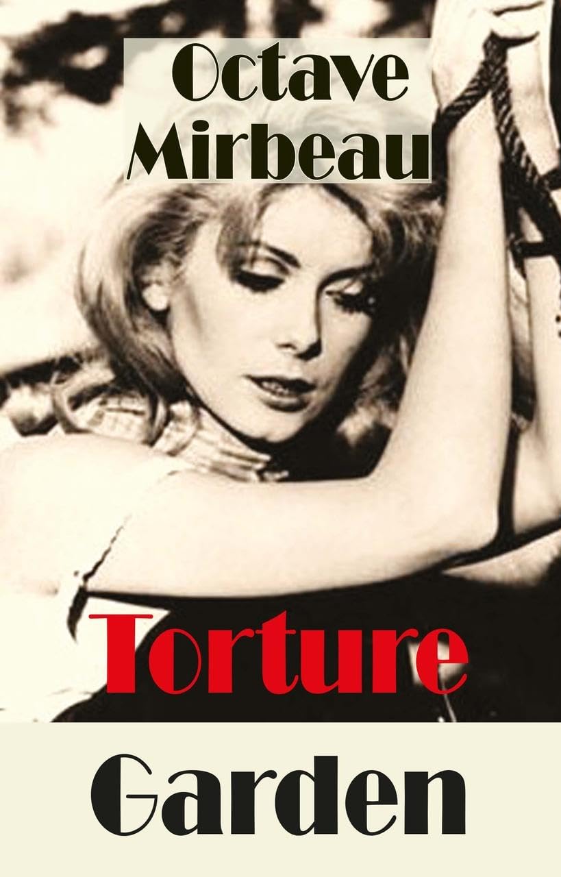 Torture Garden by Octave Mirbeau, Michael Richardson - 9781912868056