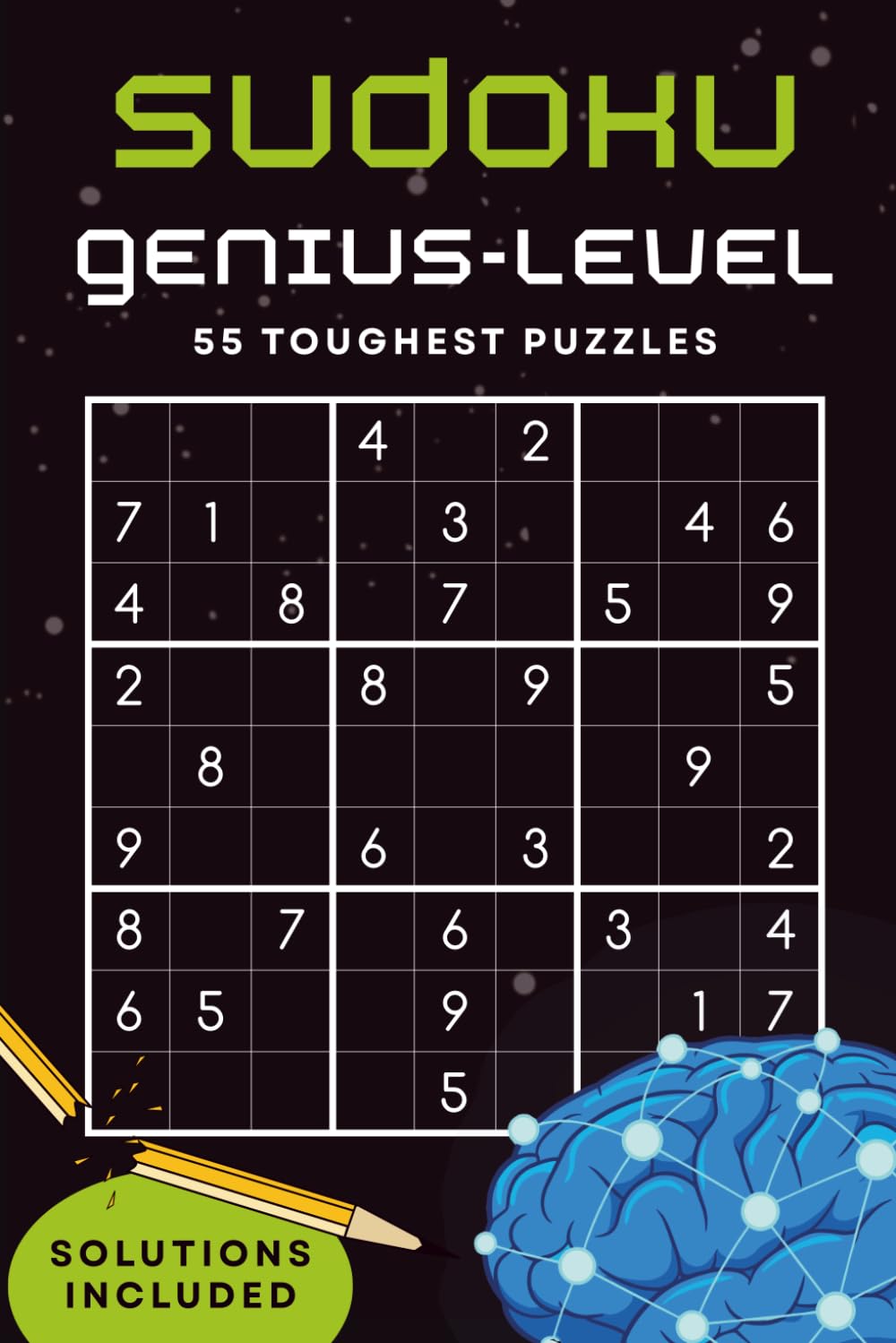 Hard Sudoku Puzzle Book for Adults: 55 Expert-Level Challenges for the Serious Solver: The Ultimate Large Print Sudoku Challenge for Expert Solvers — 55 Genius-Level Puzzles with Solutions