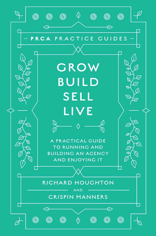 Grow, Build, Sell, Live: A Practical Guide to by Richard Houghton HARDBACK