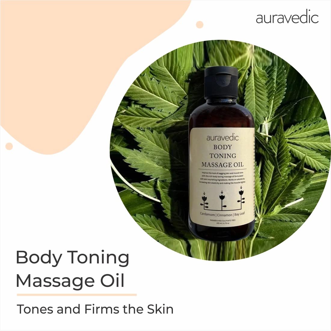 Auravedic Body Toning Massage Oil | Ayurvedic Skin Oil for Stretch Mark Scars & Cellulite Removal | with Cardamom Cinnamon & Bay Leaf | 6.76 Fl Oz (200ml)