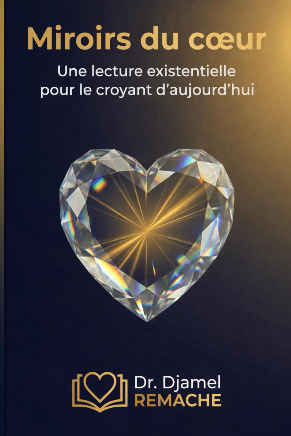 Miroirs du cœur: Une lecture existentielle du Coran face aux mécanismes du refus