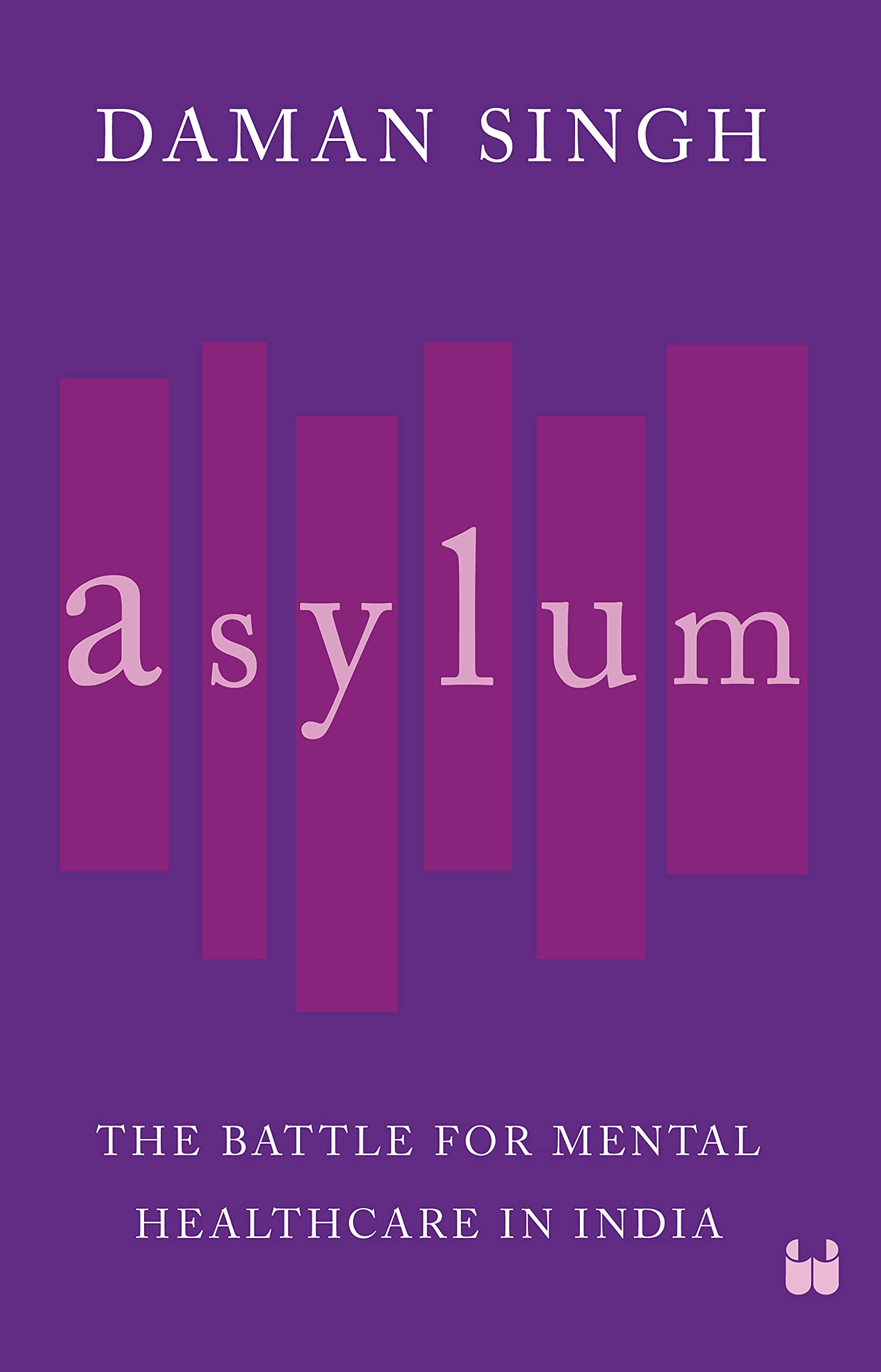 Asylum (English, Hardcover, Singh Daman)