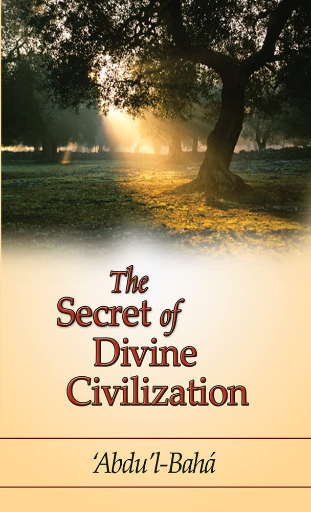 The Secret of Divine Civilization Paperback – October 1, 2007