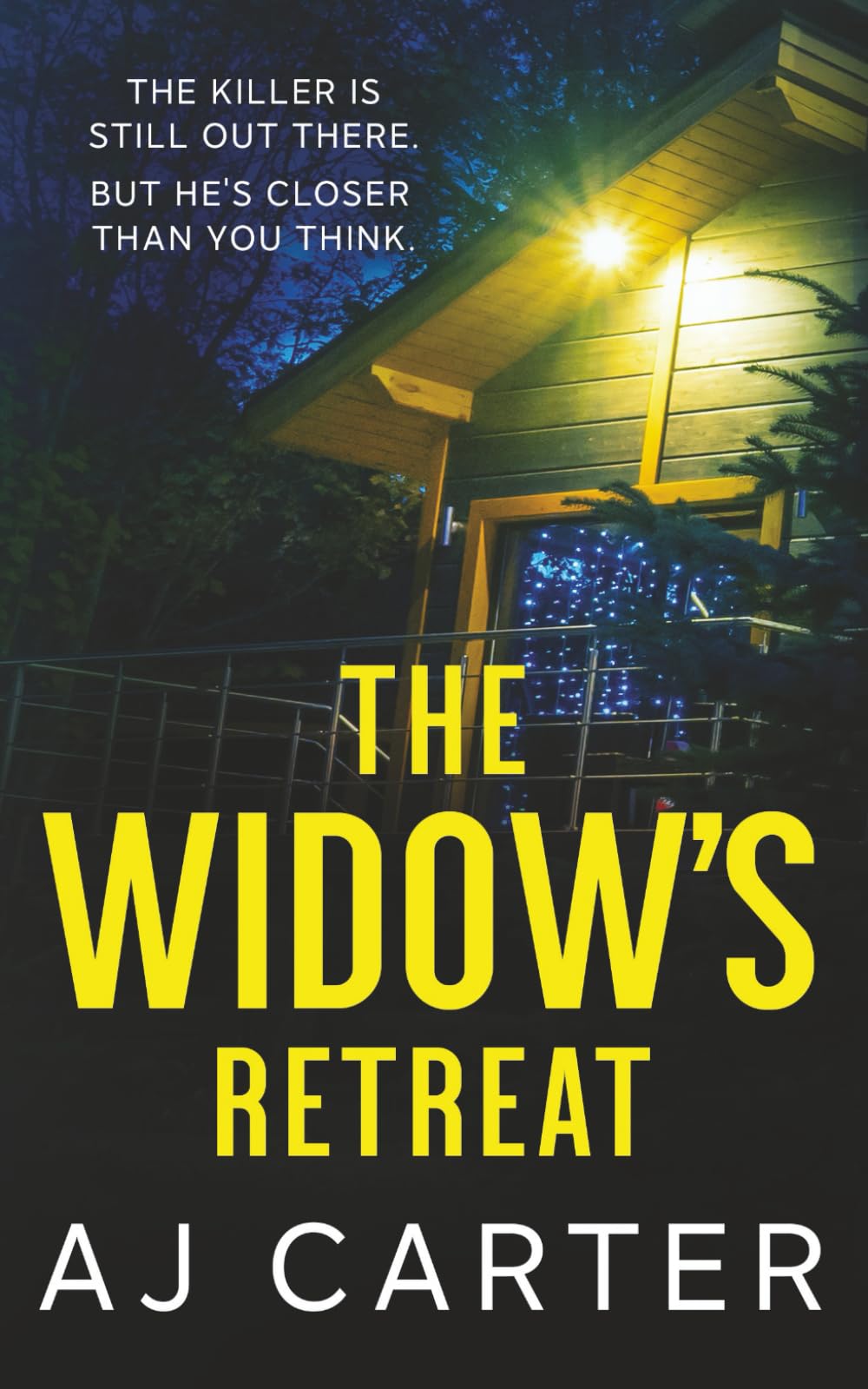 The Widow's Retreat: A gripping psychological domestic thriller full of suspense and shocking twists (Standalone Psychological Thrillers)