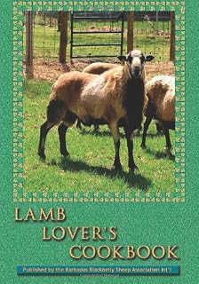 Lamb Lover's Cookbook: Recipes that make cooking lamb a fun and delicious adventure!