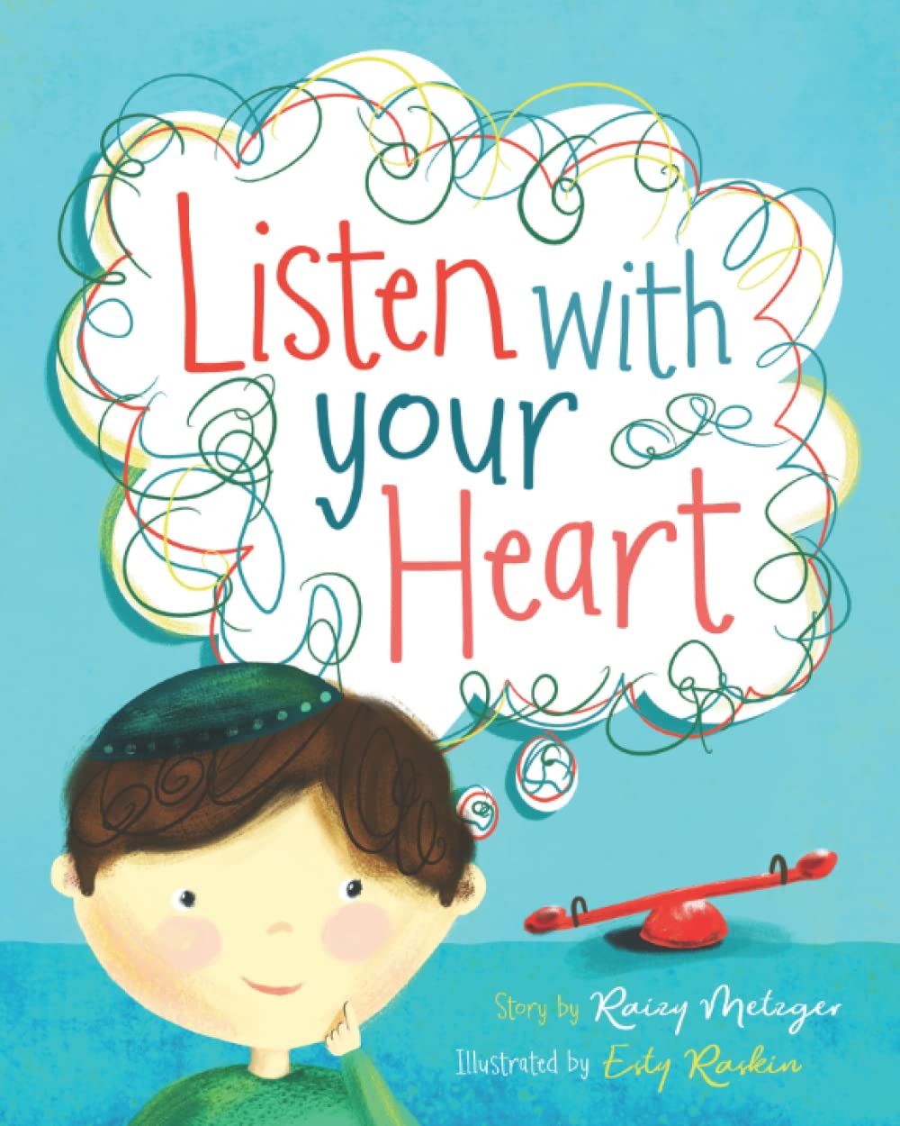 Listen With Your Heart