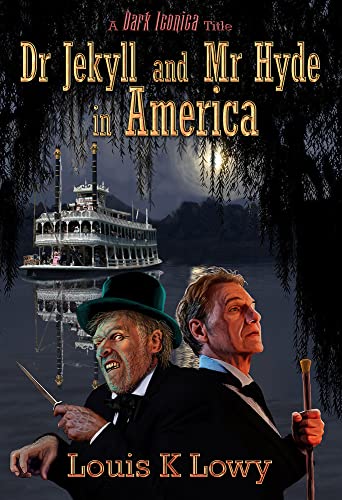 Cover of Dr Jekyll and Mr Hyde in America