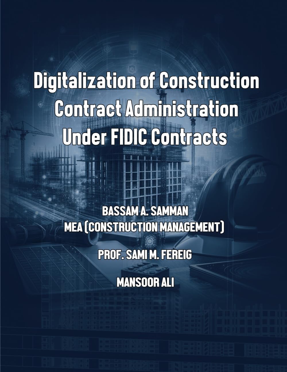 Digitalization of Construction Contract Administration Under FIDIC Contracts